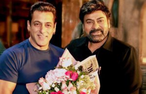 ಸಲ್ಲೂ ಟಾಲಿವುಡ್ ಪದಾರ್ಪಣೆ; ಚಿರಂಜೀವಿ ‘ಗಾಡ್ಫಾದರ್’ ಚಿತ್ರದಲ್ಲಿ ನಟನೆ